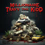 MiLLiONAiRE (feat. NoyaSoulja) [Explicit]