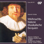 Schutz, H.: Geburt Unsers Herren Jesu Christi (Die) / Musicalische Exequien