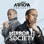 Mirror II Society (Explicit)