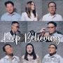 Keep Believing (feat. Marc Pagunsan, Nical Ornopia, Kaye Custan & Charbie Tumampos)