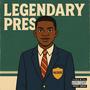 LEGENDARY PRES! (feat. Micah Murray) [Explicit]