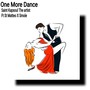 One More Dance