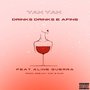 Drinks, Drinks & Afins (Explicit)