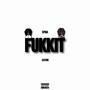 Fukkit (feat. $ATORI) [Explicit]