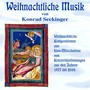 Weihnachtliche Musik von Konrad Seckinger (Live-Mitschnitte)