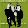 Les Yeux Revolver