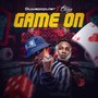 Game On (feat. Otega)