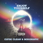 Enjoy Yourself (Explicit)