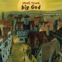 Small Town - Big God