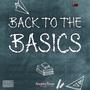 Back To The Basics (Explicit)