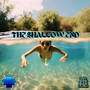 The Shallow End