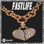 FASTLIFE (feat. BABY MATE)