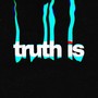 Truth Is (Explicit)