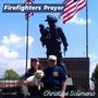 Firefighters Prayer (Remix)