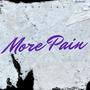 More Pain (Explicit)