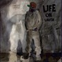 Life on Lavish (Explicit)