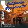 California Representin' (feat. Mistah F.A.B. & TDK) [Explicit]