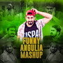 Funny Angulia Mashup