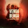 VENGA BENGA (feat. YOUPI 2B) [Explicit]