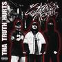 THA TRUTH HURTS (Explicit)