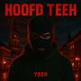 Hoofd Teeh (Explicit)