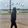 Wild West (Explicit)