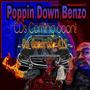 Poppin Down Benzo (Explicit)