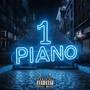 1 PIANO' (Explicit)