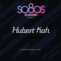 So8Os Presents Hubert Kah