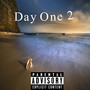 Day One 2 (Explicit)