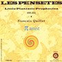 Les Pensetes I / Little Pianistic Prophecies