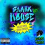 SharkHouse Deluxe with Extra Cheese (Explicit)