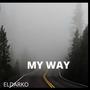 My Way (Explicit)