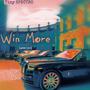 Win More (Wee-oo)