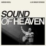 Sound of Heaven (Live)