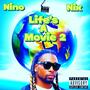 Lifes a movie 2 (Explicit)