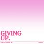 Giving Up