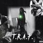 T.R.A.P. (Explicit)