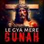 Le Gya Mere Gunah (feat. Pankaj Kumar)