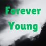 Forever Young