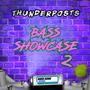 Bass Showcase 2