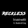 Reckless (Explicit)