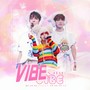 VIBE（cover TF家族/朱志鑫/张泽禹/张极/苏新皓/张俊豪）