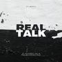 Real talk (feat. Projeckbabytwin & Richboydaa) [Explicit]