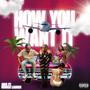 How You Want It (feat. Munch Lauren) [Explicit]