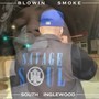 BLOWIN SMOKE (Explicit)