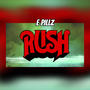 Rush (Explicit)