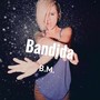 Bandida