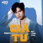 Giã Từ (Remix)