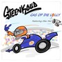 Gas op die lolly (Ollie Version) [Explicit]